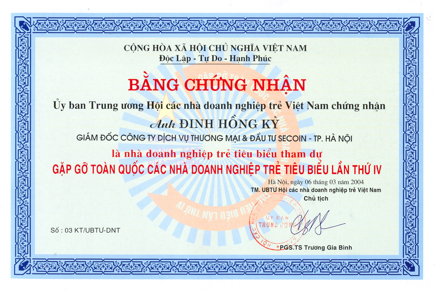 Bằng chứng nhận Ủy ban trung ương Hội các Doanh nghiệp trẻ Việt Nam chứng nhận